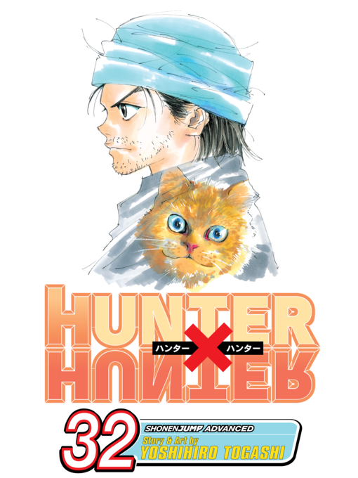 Title details for Hunter x Hunter, Volume 32 by Yoshihiro Togashi - Wait list